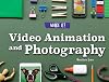 Video animation and photography