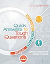 Quick Answers to Tough Questions