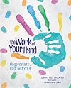 The Work of Your Hand: Fingerprints, God and You!