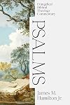 Psalms Two Volume Set: Evangelical Biblical Theology Commentary (EBTC)