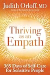 Thriving as an Empath: 365 Days of Self-Care for Sensitive People