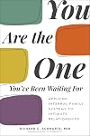 You Are the One You've Been Waiting For (Internal Family Systems)