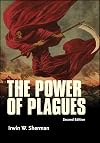 The Power of Plagues (ASM Books)