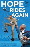 Hope Rides Again