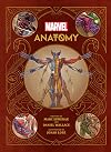 Marvel Anatomy: A Scientific Study of the Superhuman