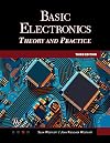 Basic Electronics: Theory and Practice
