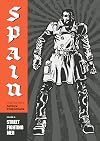 Street Fighting Men: Spain Vol. 1 (Street Fighting Man)