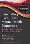 Eliminating Race-Based Mental Health Disparities: Promoting Equity and Culturally Responsive Care across Settings