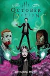 The October Faction, Volume 5: Supernatural Dreams