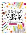Happy Hand Lettering: An Inspirational Guide for Creating Beautiful Words of Life