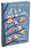 10, 9, 8...Owls Up Late!