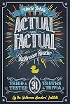 Uncle John's Actual and Factual Bathroom Reader (31) (Uncle John's Bathroom Reader Annual)