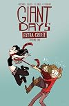 Giant Days: Extra Credit, Vol. 1