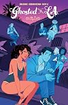 Ghosted in L.A. Vol. 2