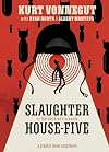 Slaughterhouse-Five: A Graphic Novel Adaptation