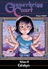 Gunnerkrigg Court Vol. 8: Catalysis