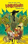 Lumberjanes Vol. 18: Horticultural Horizons