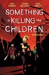 Something is Killing the Children Vol. 3