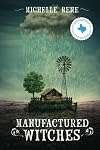 Manufactured Witches
