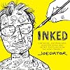 Inked: Cartoons, Confessions, Rejected Ideas and Secret Sketches from the New Yorker's Joe Dator