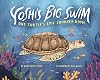 Yoshi's Big Swim: One Turtle's Epic Journey Home