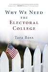 Why We Need the Electoral College
