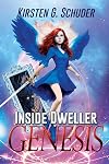 Inside Dweller: Book I, Genesis: 1 (Inside Dweller Series)
