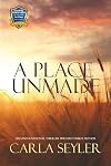 A Place Unmade