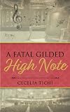 A Fatal Gilded High Note