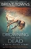 Drowning are the Dead: A Private Investigator Mystery (Mark Hayes)