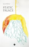 Static Palace
