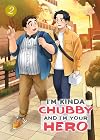 I'm Kinda Chubby and I'm Your Hero, Vol. 2