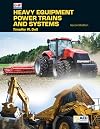 Heavy Equipment Power Trains and Systems