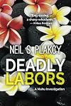 Deadly Labors