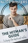 The Hitman's Guide to Staying Alive Despite Past Mistakes (The Hitman's Guide #2)