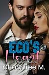 Eco's Heart (Valladares Family Saga Book 2)