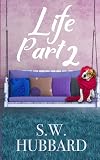 Life, Part 2: Lydia's Story--The Second Chance (Life in Palmyrton Women's Friendship Fiction)