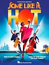 Some Like It Hot (Original Broadway Cast Recording)