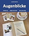 Augenblicke: German through Film, Media, and Texts