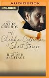 The Chekhov Collection of Short Stories