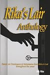 Rika's Lair Anthology: Essays on Dominance and Submission from Rika's Lair Throughout the Years