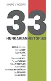 33 Hungarian Histories: Hungarian Identity Through Portraits