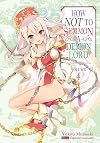 How NOT to Summon a Demon Lord [Light Novel] Volume 4
