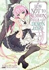 How NOT to Summon a Demon Lord [Light Novel] Volume 5