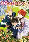 By the Grace of the Gods [Light Novel] Volume 7