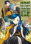 Ascendance of a Bookworm: I'll do anything to become a librarian! Part 5: Avatar of a Goddess, Vol. 3