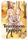 Tearmoon Empire [Light Novel] Volume 6