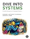 Dive Into Systems: A Gentle Introduction to Computer Systems