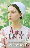 Amish Lily