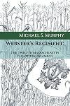 Webster's Regiment: 12th Massachusetts Volunteer Regiment